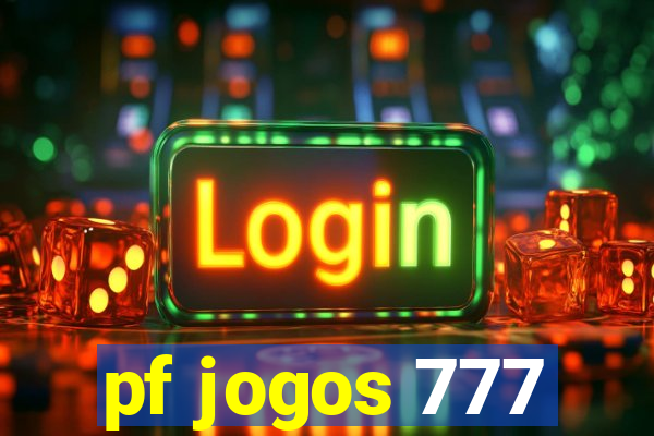 pf jogos 777